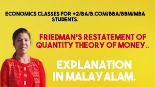 Friedmans Restatement of Quantity Theory of Money  MALAYALAM Explanation [upl. by Cutty]