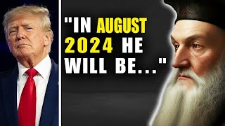 World Shocked Nostradamus 2024 Prediction of Donald Trumps Death [upl. by Shriner]