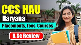 CCS HAU BSC Review  Fees Admission Placements Cutoff [upl. by Janiuszck31]