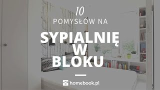 Jak urządzić sypialnię w bloku  10 pomysłów aranżacja wnętrz projekty [upl. by Lloyd968]