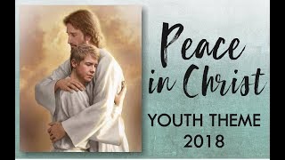 Peace in Christ  for LDS Youth Theme 2018  feat Seli Miller from Elenyi [upl. by Pol]