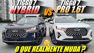 COMPARATIVO TIGGO 7 PRO Max Drive 2025 vs TIGGO 7 PRO HYBRID 2025 O que muda Qual a melhor compra [upl. by Divan]