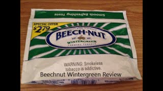 Beechnut Wintergreen Chew Review [upl. by Danczyk]