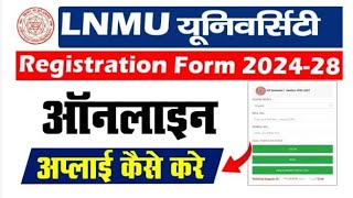 LNMU UG 1st semester Registration start 202428 REGIS LNMU 20242028 [upl. by Kisor]