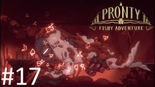 НИНГЕН【Pronty  Fishy Adventure】17 [upl. by Yuht]