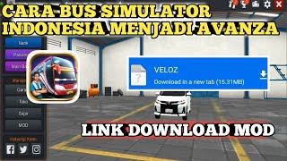 Cara Bus Simulator Jadi Mobil Avanza [upl. by Clayberg120]