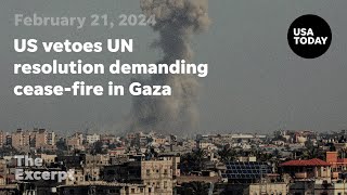 US vetoes UN resolution demanding ceasefire in Gaza  The Excerpt [upl. by Rafaj66]