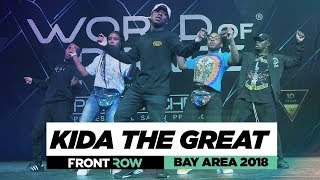 Kida The Great  FrontRow  World of Dance Bay Area 2018  WODBAY18 [upl. by Grantham]