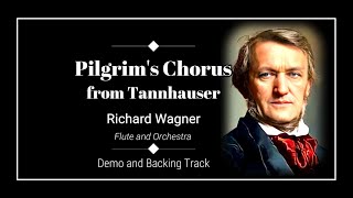 Pilgrims Chorus from Tannhauser  Richard Wagner  Demo amp Backing Track [upl. by Itsyrk]