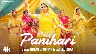 Panihari  Nutan Chouhan Lateeb Khan Feat Shiwi Rajpoot  New Rajasthani Video Song 2024 [upl. by Sharyl]