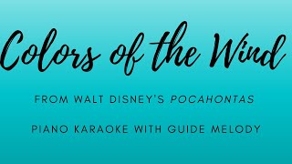 Colors of the Wind  from Walt Disneys Pocahontas  Piano Karaoke With Guide Melody [upl. by Georg]