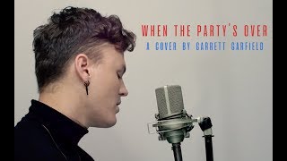 When The Partys OverBillie Eilish A Cover By Garrett Garfield [upl. by Llerehs231]