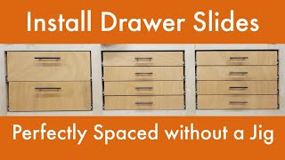 How to install drawer slides quick and simple without jigs or measuring [upl. by Erodasi]