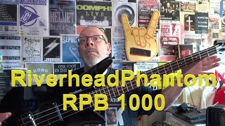 Me and my Bass  Riverhead Phantom RPB 1000  Headless [upl. by Aierbma]