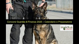 Concorsi Guardia di Finanza 2025 – Calendario Date e Preparazione Completa [upl. by Anairuy]