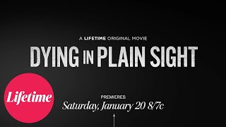 quotDying in Plain Sightquot  Lifetime Original Movie Trailer [upl. by Dahsraf]