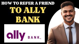 How to refer a friend to ALLY bank l Double Z [upl. by Eloken]