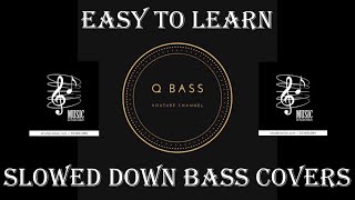 quotLong Train Runningquot Bass TutorialCoverPlay Along Slowed Down [upl. by Adnuhs137]