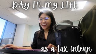 Day in The Life as a Tax Intern [upl. by Leopold]