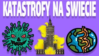 KATASTROFY NA ŚWIECIE [upl. by Assilat]