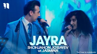 Shohjahon Jorayev amp Jasmina  Jayra The Cover Up korsatuvdan [upl. by Ninahs256]