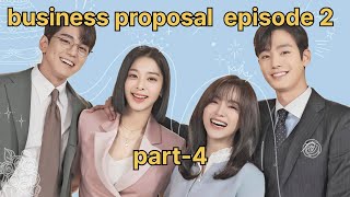 business proposal kdrama ep 2part4 hindi dubbed  business proposal kiss [upl. by Eitsim370]