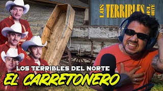 REACCIÓN a Los Terribles Del Norte  El Carretonero Video Oficial [upl. by Ayekehs239]