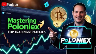 Mastering Poloniex Top Strategies for Successful Trading on Poloniex [upl. by Niki]