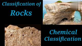 Chemical Classification of Rock  Calcareous Rocks Argillaceous Rocks Siliceous Rocks Shiwani Jha [upl. by Bosch758]