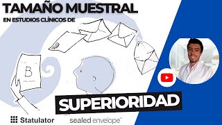 🟡🔵 Tamaño muestral en ensayos clínicos de superioridad TUTORIAL PASO A PASO [upl. by Edana]