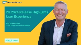 User Experience  SAP SuccessFactors 2H 2024 Release Highlights [upl. by Fidellas]