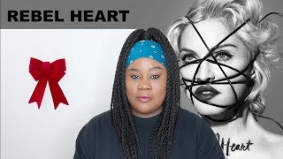 Madonna  Rebel Heart Album REACTION [upl. by Frants]