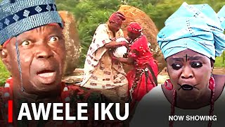 AWELE IKU  A Nigerian Yoruba Movie Starring Abeni Agbon [upl. by Nalliuq]