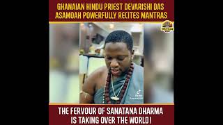 Ghanaian Hindu Priest Devarishi Das Asamoah Powerfully Recites Mantras [upl. by Jeffery]