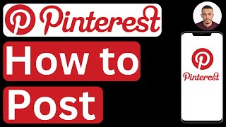 How to Post on Pinterest Mobile App  Easy to Follow [upl. by Ahsirak]