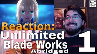 FS Night Unlimited Blade Works Abridged Ep1 Reaction AirierReacts [upl. by Ativet727]