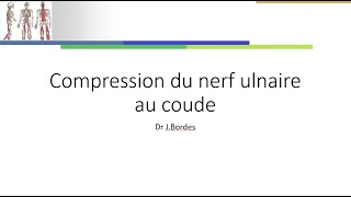 Compression du nerf ulnaire au coude [upl. by Attem]