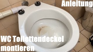 WC Toilettendeckel montieren  Dombach WC Sitz Klodeckel mit Absenkautomatik Montage Anleitung [upl. by Lourdes]