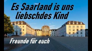 Es Saarland is uns liebschdes Kind  Freunde für euch [upl. by Malti]