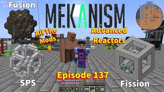 All The Mods 9 Episode 137 Mekanism Advanced Fission Reactors Fissile Fuel Production [upl. by Lemrac]