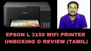 EPSON L 3150 UNBOXING amp REVIEW TAMIL [upl. by Divine]