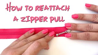 How to reattach a zipper pull [upl. by Siraval]