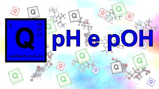 pH e pOH [upl. by Leanahtan]