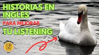 🔴 Historias CORTAS en INGLES para APRENDER Fácilmente 🦢The Ugly Duckling [upl. by Nerty]