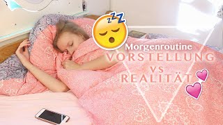 MORGENROUTINE • VORSTELLUNG vs REALITÄT  PhiiSophie [upl. by Oler282]