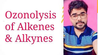 Ozonolysis of Alkenes and Alkynes by Arjun sir [upl. by Barhos]