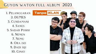 Guyon Waton PELANGGARAN  FULL ALBUM TERBARU 2023 TANPA IKLAN [upl. by Akeim]