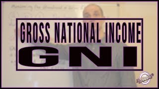 Gross National Income GNI [upl. by Annibo]