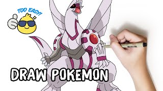 How To Draw Legendary Pokemon Palkia Step by Step Easy  Spatial Pokémon [upl. by Minardi]