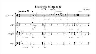 Tristis est anima mea SATB a cappella  Jan Wilke score video [upl. by Viguerie]